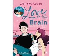 Love on the brain. L'amore in testa