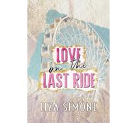 Love on the Last Ride: A Later in Life Romance