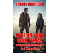 Love On Your Own Terms: Navigating Relationships As A Sigma Male