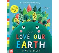 Love Our Earth: A Colourful Counting Story
