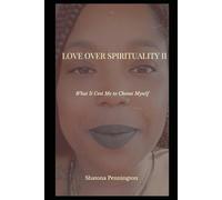 Love Over Spirituality II