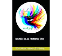 Love, Peace and Joy - The American Edition