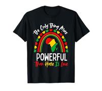 Love Powerful Than Hate Rainbow Black History Month Maglietta