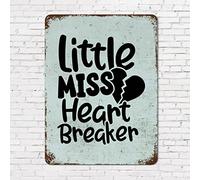 Love Quotes Chic Vintage Metal Signs Coppia Anniversario Citazioni Little Miss Heart Reaker Targa in alluminio 30,5 x 40,6 cm per Bar Cafe Ristorante Garage Decorazione da parete Regalo di San