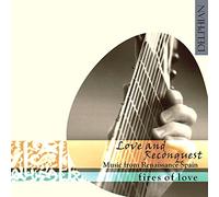 Love & Reconquest - Music From Renaissance Spain