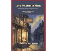 Love Returns to Many: A Transmission from the Angel Galactic Council