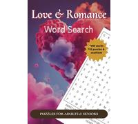 Love & Romance Word Search Puzzle Book: Word Searches with Easy to Read Print about Being In Love, Romance Quest, Playful Romantic Fun and More | 6x9 ... for Vacations, Holidays and Leisure Times