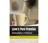 Love’s Pure Promise: Serendipity’s Embrace