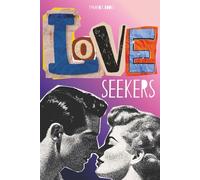 Love Seekers: 55 Wortsuchrätsel rund um das Thema Liebe