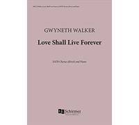 Love Shall Live Forever