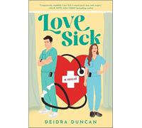 Love Sick: A Novel