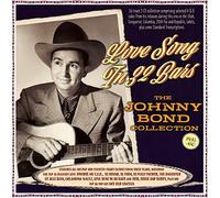 love song in 32 bars: the johnny bond collection 1941-60