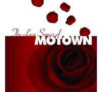 Love Songs Of Motown by Various (2003-01-14)