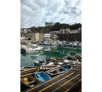 Love St Helier Jersey Notebook: 100 Lined Pages | Channel Islands Travel UK