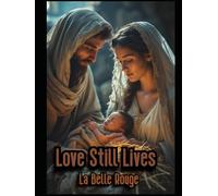 Love Still Lives: Christmas Inspiration