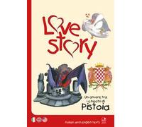 Love story. Un amore tra i chiostri di Pistoia. Ediz. italiana e inglese