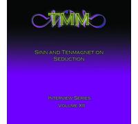 Love Systems (formerly The Mystery Method Corp.) Interview Series Vol. 12: On Seduction