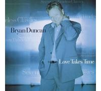 Love Takes Time (Seventeen Timeless Classics)