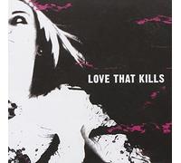 Love That Kills - To Cruel Nails Surrendered