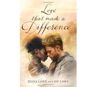 Love that Made a Difference