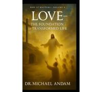 Love The Foundation of Transformed Life