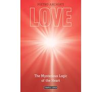 Pietro Archiati Love (Tascabile) (PRESALE 21/04/2025)