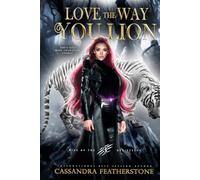 Love The Way You Lion: A Paranormal Shifter x Vampire Enemies to Lovers Romance