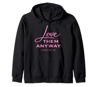 Love Them Anyway Luca 23:34 Perdono Fede Scrpture Rosa Felpa con Cappuccio