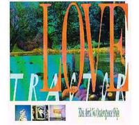 Love Tractor - This Aint No Outer Space