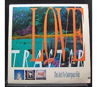 LOVE TRACTOR - this ain't no outerspace ship