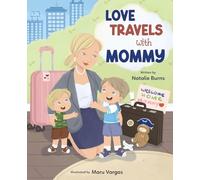 Love Travels With Mommy: 2