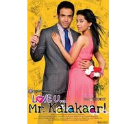 Love U Mr. Kalakaar