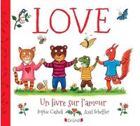 Love - Un livre sur l'amour - Album jeunesse tout-carton - À partir de 1 an