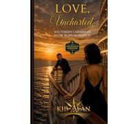 Love, Uncharted: Southern Caribbean Cruise Romance