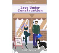 Love Under Construction