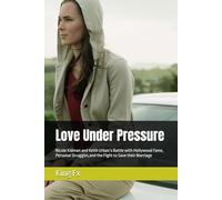 Love Under Pressure: Nicole Kidman and Keith Urban’s Battle with Hollywood Fame, Personal Struggles,and the Fight to Save their Marriage