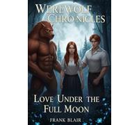 Love under the full moon