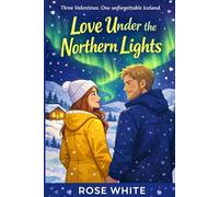Love Under the Northern Lights