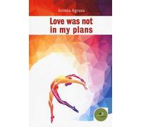 Love was not in my plans