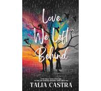 Love We Left Behind
