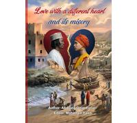 Love with a different heart and its misery