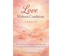Love Without Conditions