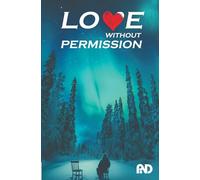Love without Permission