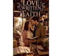Love Written by Faith: 2