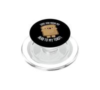 Love You From My Head To My Toast Pane Divertente gioco di parole PopSockets PopGrip per MagSafe