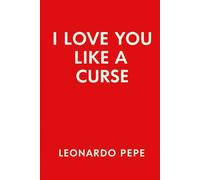 love you like a curse: A love that wounds, heals, and defies reason. This is not a romance. It is a confession. A declaration whispered through clenched teeth, a prayer disguised as profanity