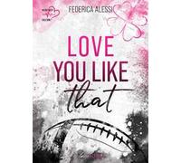 Love you like that. Michigan University. Vol. 1