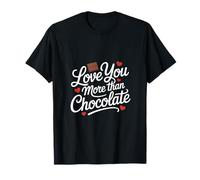 Love You More Than Chocolate Love Heart Maglietta