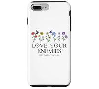 Love Your Enemies Christian Bible Verse Matthew 5:43 5 44 Custodia per iPhone 7 Plus/8 Plus