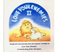Love Your Enemies II- Songs and Instrumentals from the Original, Narrated